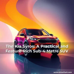 Read more about the article The Kia Syros: A Practical and Feature-Rich Sub-4-Metre SUV